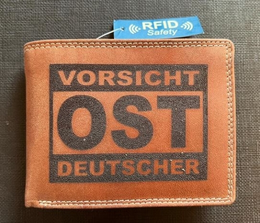 Leder Geldbeutel - Vorsicht Ost-Deutscher