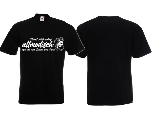 Nennt mich ruhig altmodisch - aber ich mag Frauen ohne Penis - T-Shirt - schwarz Nennt mich ruhig altmodisch - aber ich mag Frauen ohne Penis - T-Shirt - schwarz