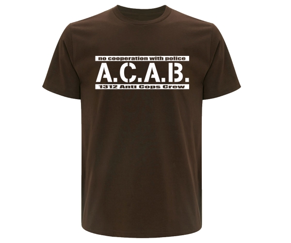 ACAB No Cooperation with Police - Männer T-Shirt - braun