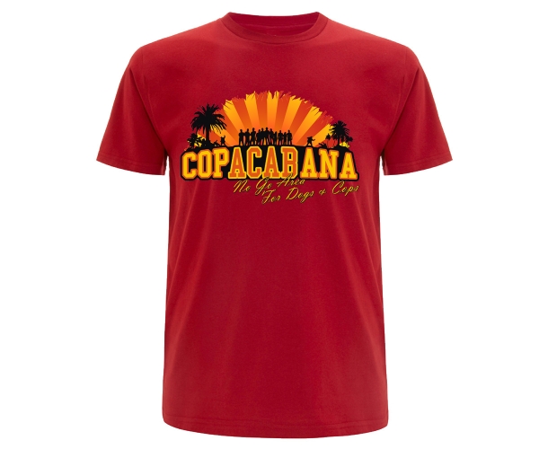 Copacabana - Männer T-Shirt - No go Area for Dogs and Cops - rot