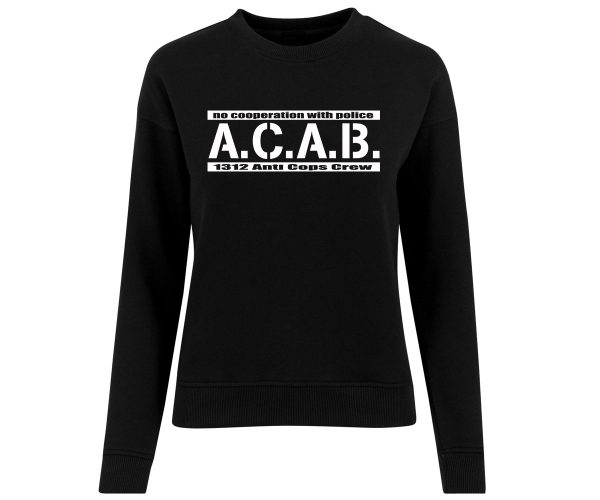 ACAB - No cooperation with Police - Frauen Pullover - schwarz