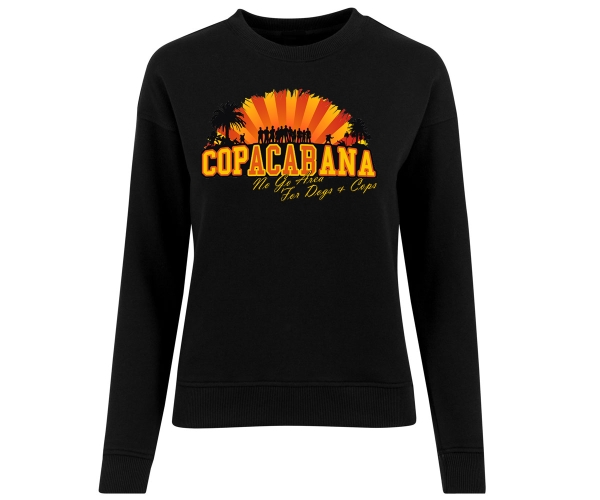 Copacabana - No go Area for Dogs and Cops -  Frauen Pullover - schwarz