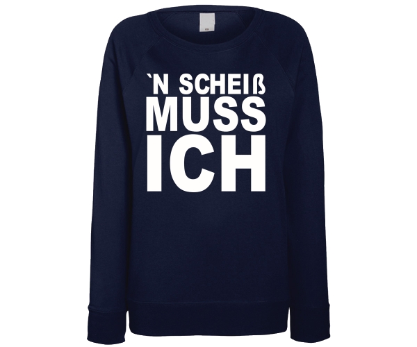 N Scheiß muß ich - Frauen Pullover - navy