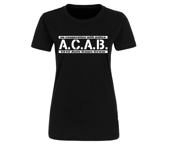 ACAB - No cooperation with Police - Frauen Shirt - schwarz