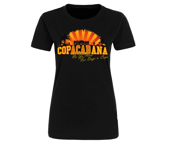 Copacabana - No go Area for Dogs and Cops - Frauen Shirt - schwarz