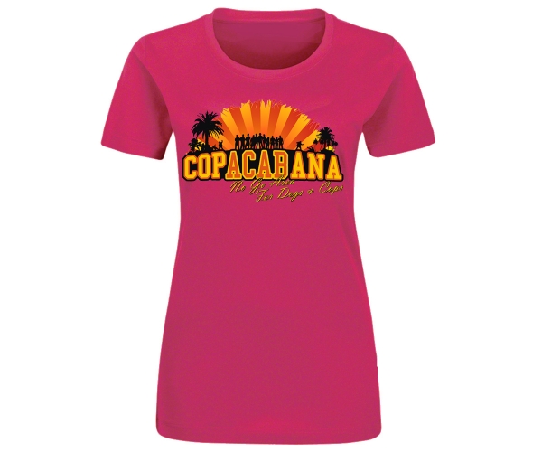 Copacabana - No go Area for Dogs and Cops - Frauen Shirt - pink