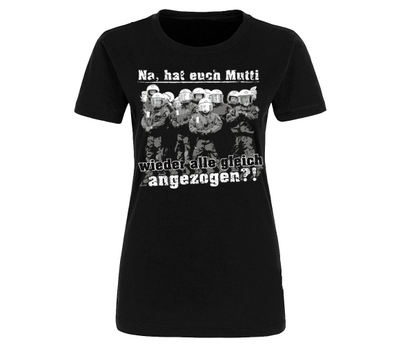 Na, hat euch Mutti wieder -  Frauen Shirt - schwarz