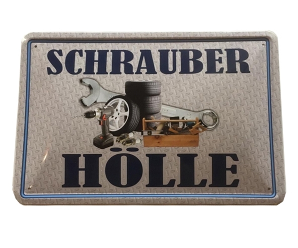 Blechschild - Schrauber Hölle - BS245