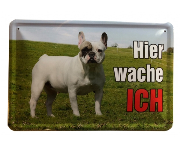 Blechschild - Bulldoge - Hier wache ich - BS136