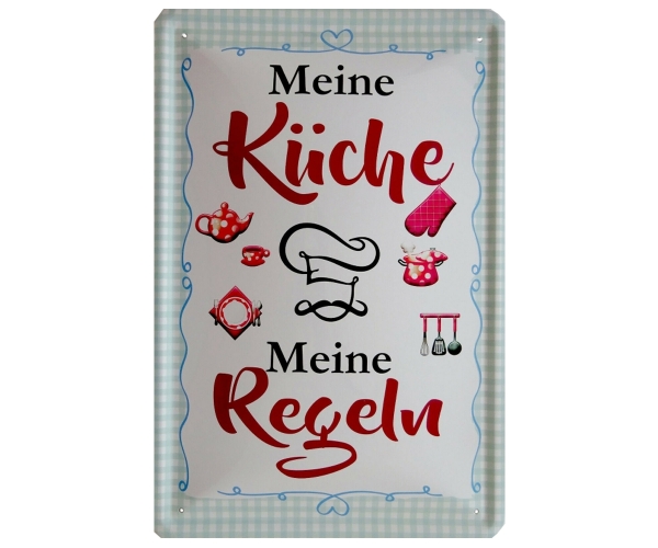 Blechschild - Meine Küche meine Regeln - BS294