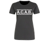 ACAB - No cooperation with Police - Frauen Shirt - grau