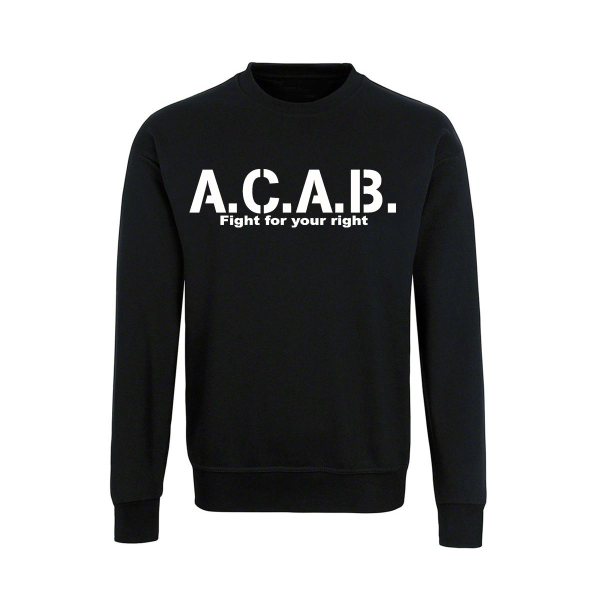 ACAB - Fight for your right - Männer Pullover - schwarz