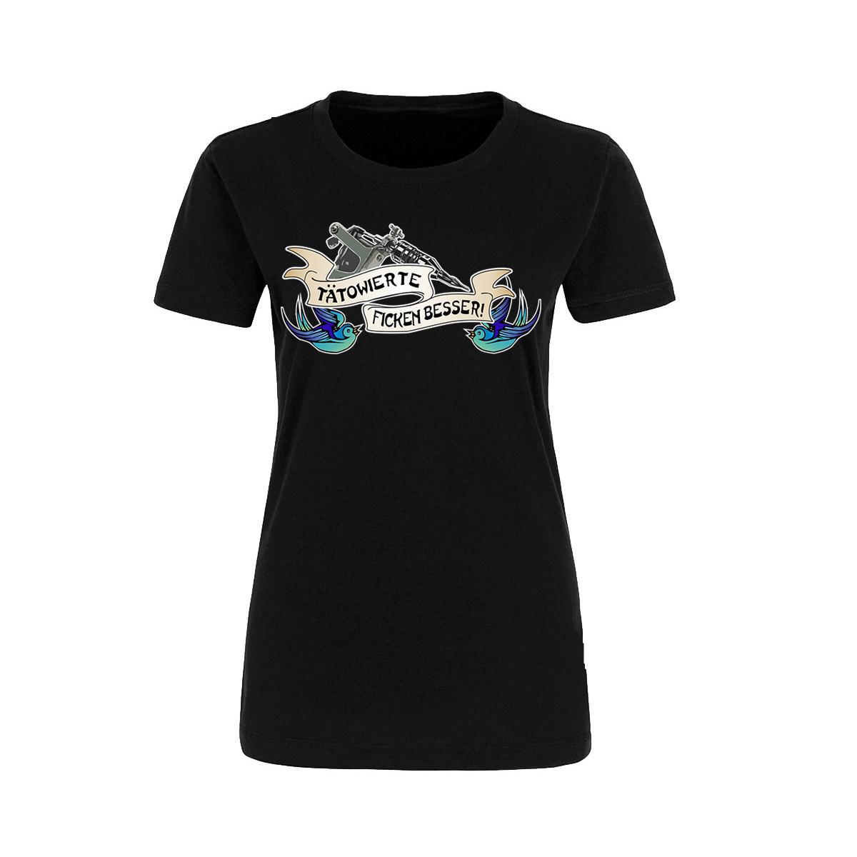Tätowierte ficken besser - Frauen T-Shirt - schwarz