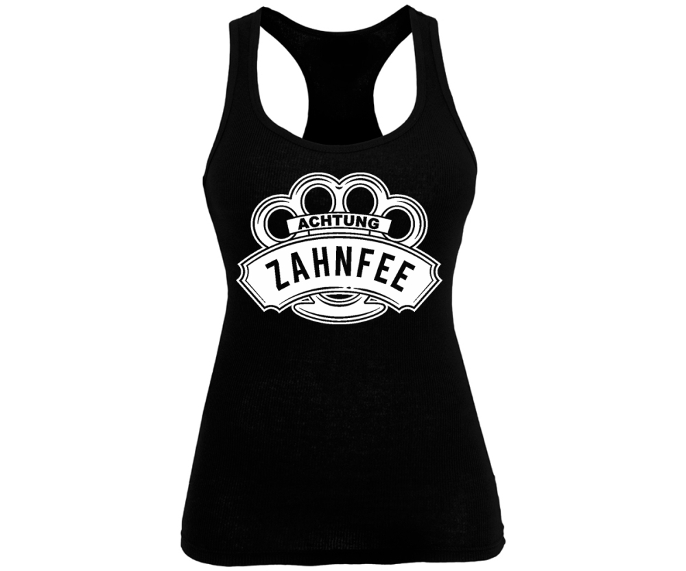 Achtung Zahnfee - Frauen Tank Top - schwarz