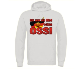 Ich war als Kind schon Ossi - Männer Kapuzenpullover - weiß