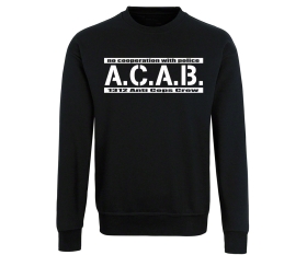 ACAB - No cooperation with Police - Männer Pullover - schwarz