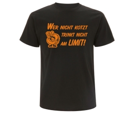 Wer nicht kotzt trinkt nicht am Limit Männer T-Shirt