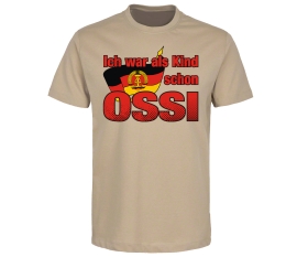 Ich war als Kind schon Ossi - Männer T-Shirt - beige