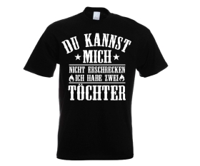 Ich habe zwei Töchter - Männer T-Shirt