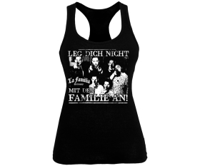 La Familia - Leg Dich nicht mit der Familie an - Frauen Tank Top - schwarz