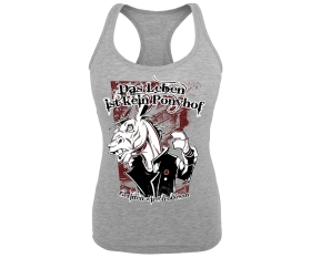 Das Leben ist kein Ponyhof - Frauen Tank Top - grau-meliert